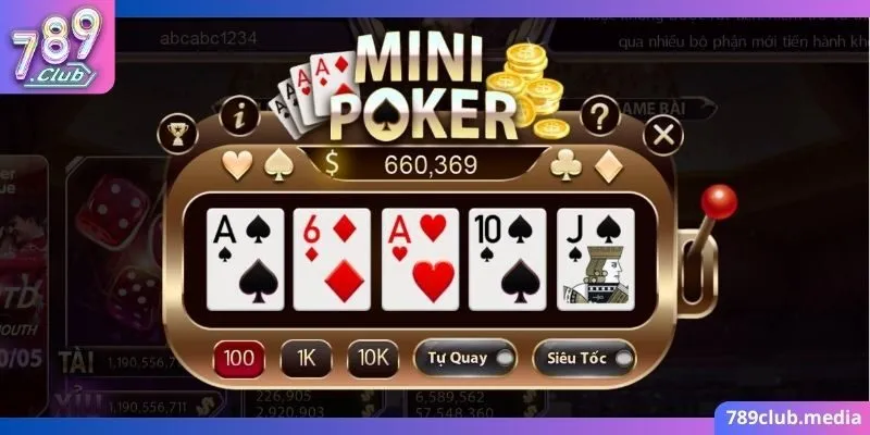 Đặt cược Mini Poker đơn giản, có tỷ lệ thắng cao